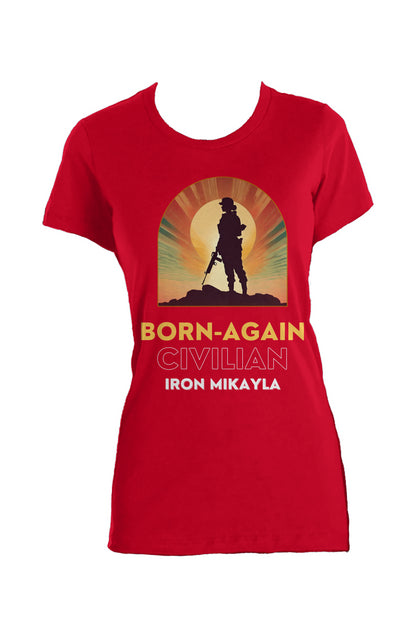 Born-Again Civilian T-Shirt