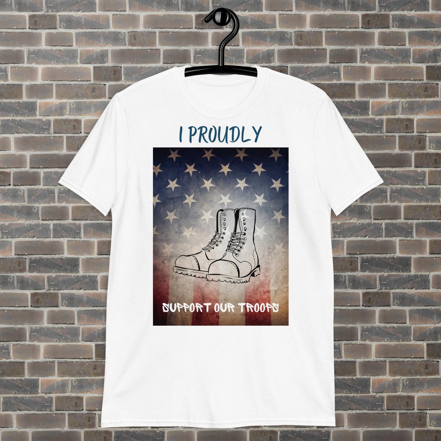 I Proudly Support Our Troops T-shirt