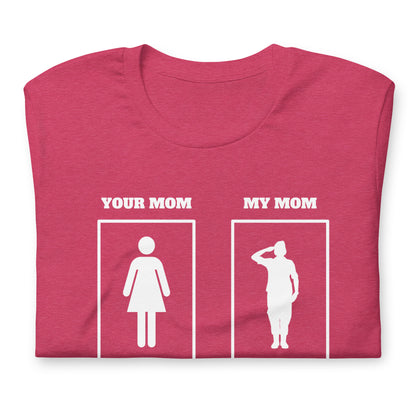 My Mom Unisex Adult t-shirt