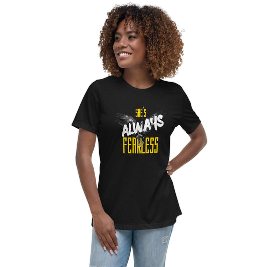 She's Always Fearless Relaxed T-Shirt